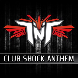 Club Shock Anthem - Single