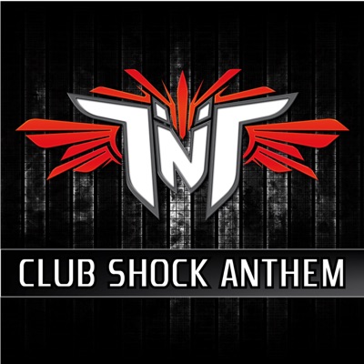 Club Shock Anthem - Single