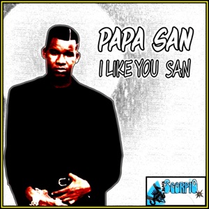 I Like You San