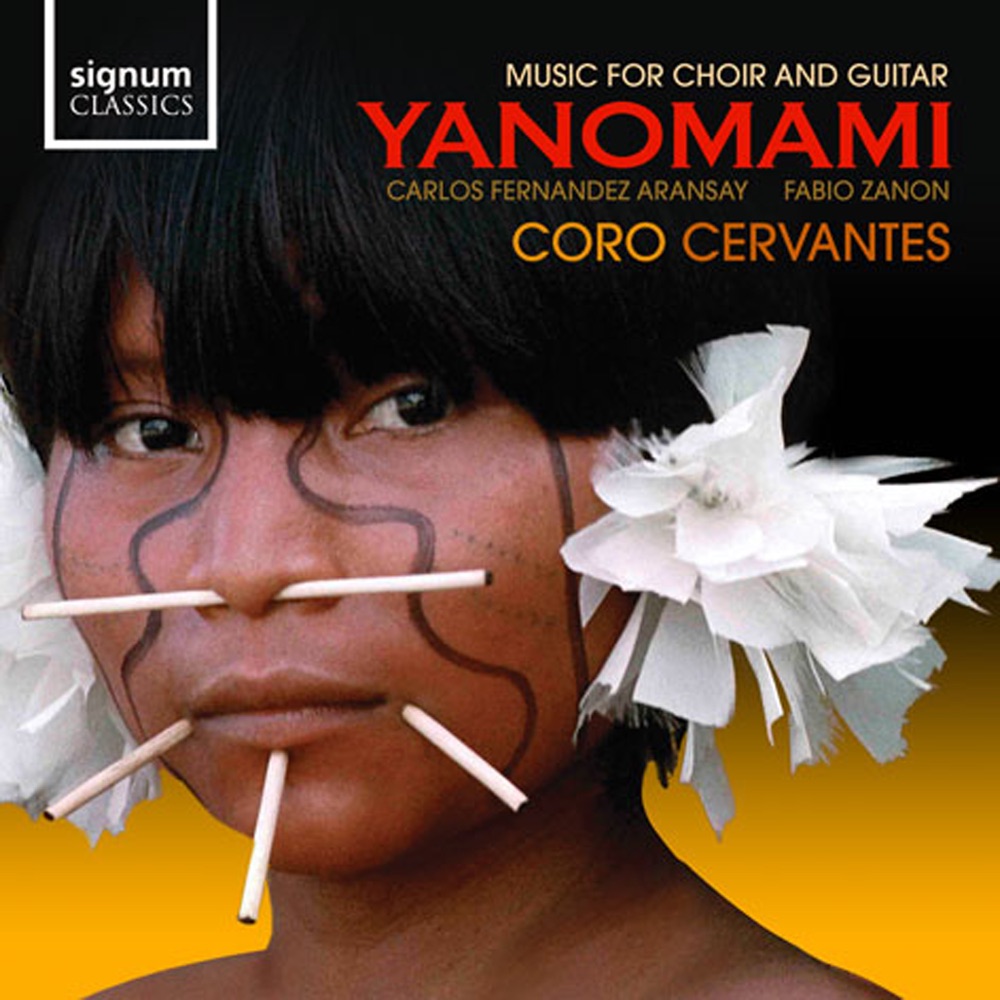 Обложка альбома «Yanomami - Music for Choir and Guitar» — Coro Cervantes, Fabio Zanon & Carlkos Fernandez Aransay