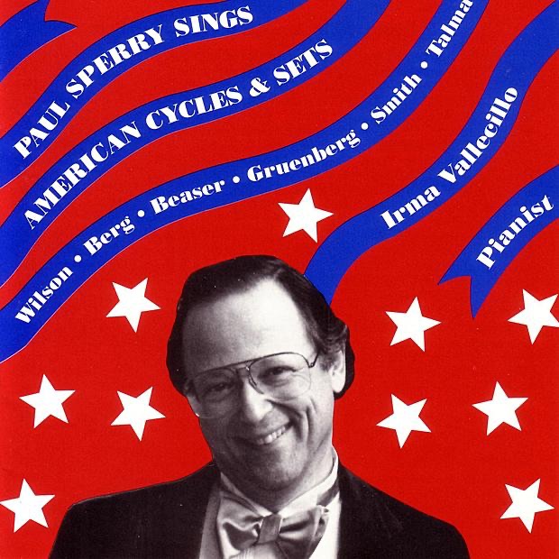 Обложка альбома «Paul Sperry Sings American Cycles & Sets» — Irma Vallecillo & Paul Sperry