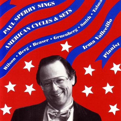 Paul Sperry Sings American Cycles & Sets