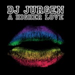A Higher Love (Radio Edit)