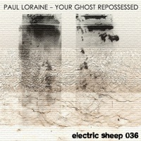 Your Ghost Repossessed - Paul Loraine