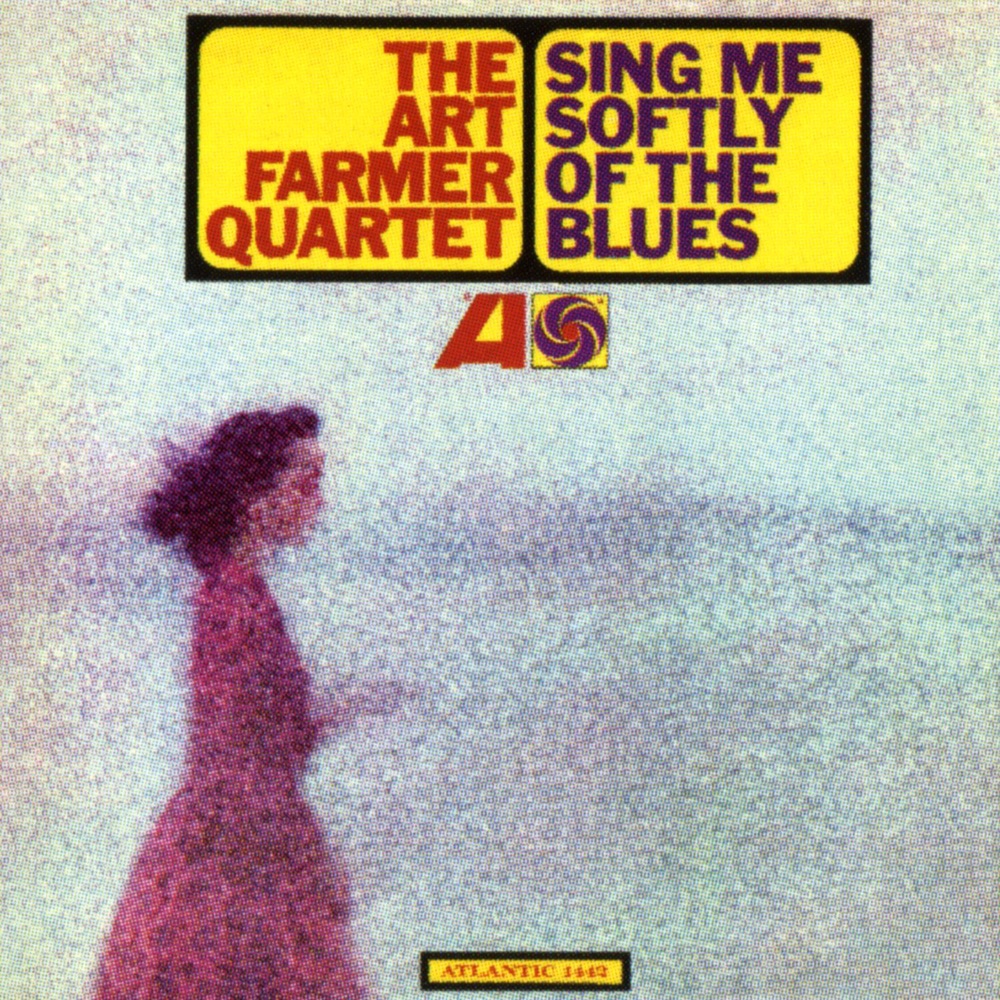 Обложка альбома «Sing Me Softly of the Blues» — Art Farmer Quartet