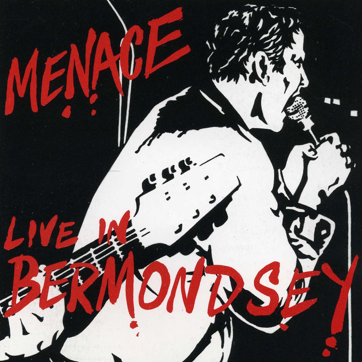 Menace: Live In Bermondsey cover