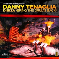 Dibiza - EP - Danny Tenaglia