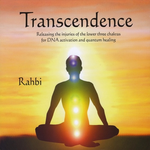 Transcendence, Releasing the Injuries of the Lower Three Chakras for DNA Activation and Quantum Healing