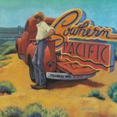 Southern Pacific - Pink Cadillac (Album Version)