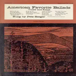 American Favorite Ballads, Vol. 4 - Pete Seeger
