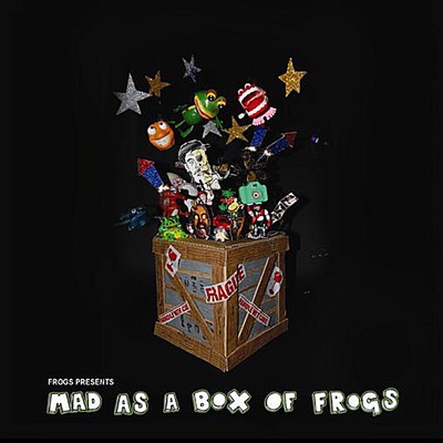 Mad As a Box of Frogs