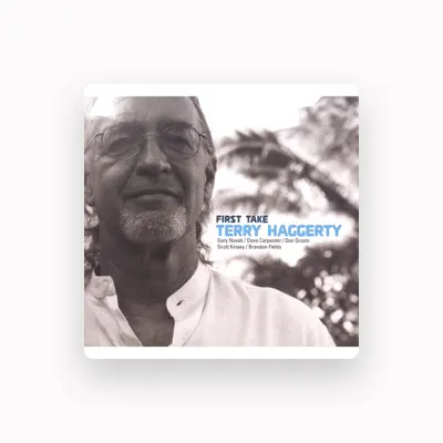 Listen to Terry Haggerty, watch music videos, read bio, see tour dates & more!