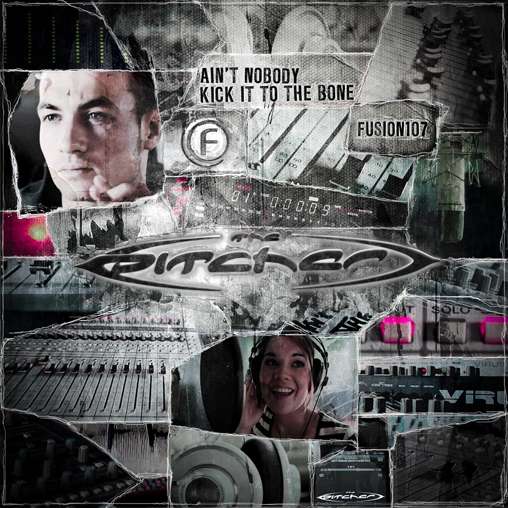 Обложка альбома «Ain't Nobody / Kick It to the Bone - EP» — The Pitcher