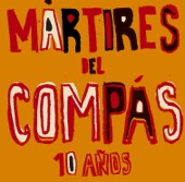 10 Años de Mártires artwork