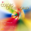 Colors of the World - Hptm Werner Horber & Rekrutenspiele Schweizer Militärmusik