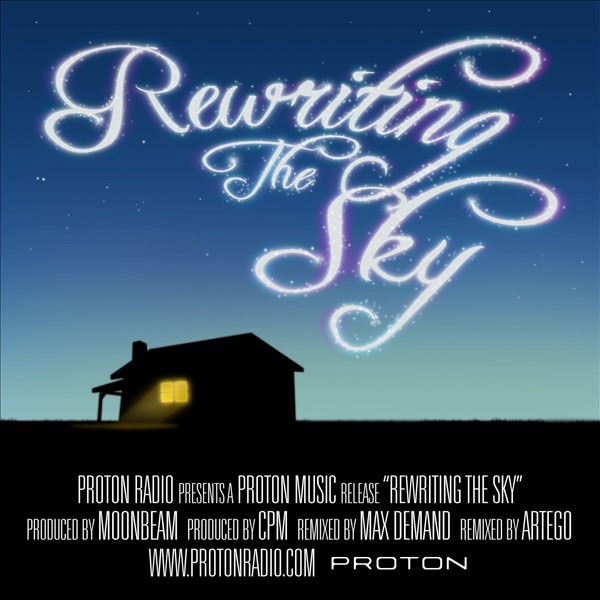 Обложка альбома «Rewriting the Sky - Single» — CPM & Moonbeam