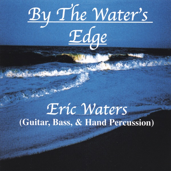 By the Water's Edge