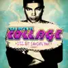 Collage - I'll Be Loving You