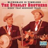 Bluegrass Is Timeless: Ridin' That Midnight Train