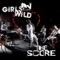 Girls Gone Wild (Anoraak Remix) - The Score lyrics
