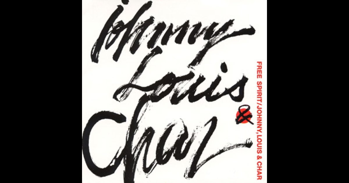 希少 FREE SPIRIT JOHNNY LOUIS & CHAR アナログ FREE SPIRIT - Johnny, Louis & Charのアルバム - Apple Music