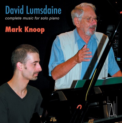 David Lumsdaine: Complete Music for Solo Piano