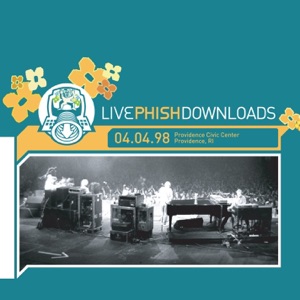 Live Phish Downloads 4.04.98 (Providence Civic Center - Providence RI)
