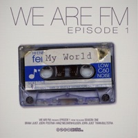WE ARE FM - My World