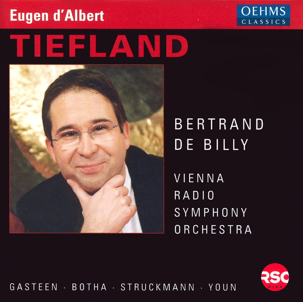 Обложка альбома «Albert, E.: Tiefland (Complete)» — Lisa Gasteen, Falk Struckmann, Béatrice Petitet-Kircher, Ulrike Pichler-Steffen, Kwangchul Youn, Bertrand De Billy, Johan Botha, Jochen Schmeckenbecher, Anna Maria Pammer, Wiener Singakademie, Vienna Radio Symphony Orchestra, Adriane Queiroz & Raymond Very