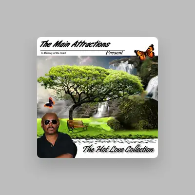 Listen to The Main Attractions, watch music videos, read bio, see tour dates & more!