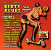 The Ultimate Dirty Blues Collection: 100 Song Mega Pack (Remastered) - Various Artists