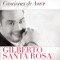 Un Amor para la Historia (Bolero/Balada) - Gilberto Santa Rosa lyrics