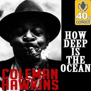 How Deep Is the Ocean (Remastered) - Single
