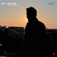 Let U Go Reworked - ATB