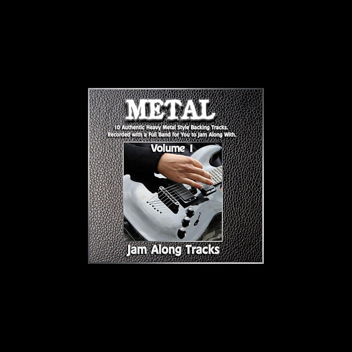‎Metal, Vol. 1 Heavy Metal Style Backing Jam Track Play Alongs Album