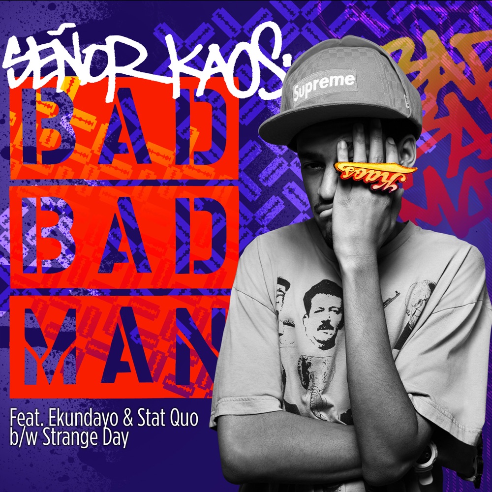 Обложка альбома «Bad Bad Man (feat. Stat Quo & Ekundayo) - EP» — Señor Kaos