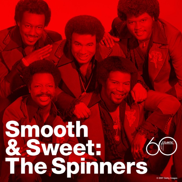 Smooth & Sweet: The Spinners - The Spinners