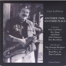 Gary LeFebvre - Another time, Another Place