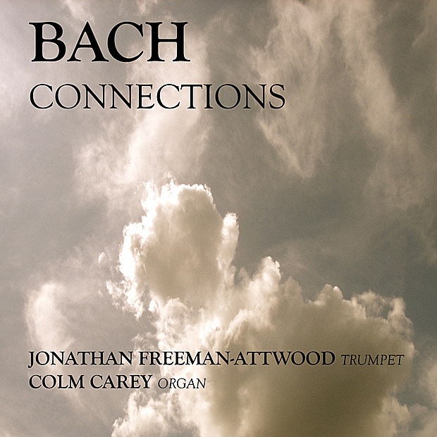 Обложка альбома «Bach Connections» — Colm Carey & Jonathan Freeman-Attwood