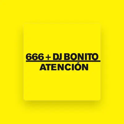 Listen to 666 + Dj Bonito, watch music videos, read bio, see tour dates & more!