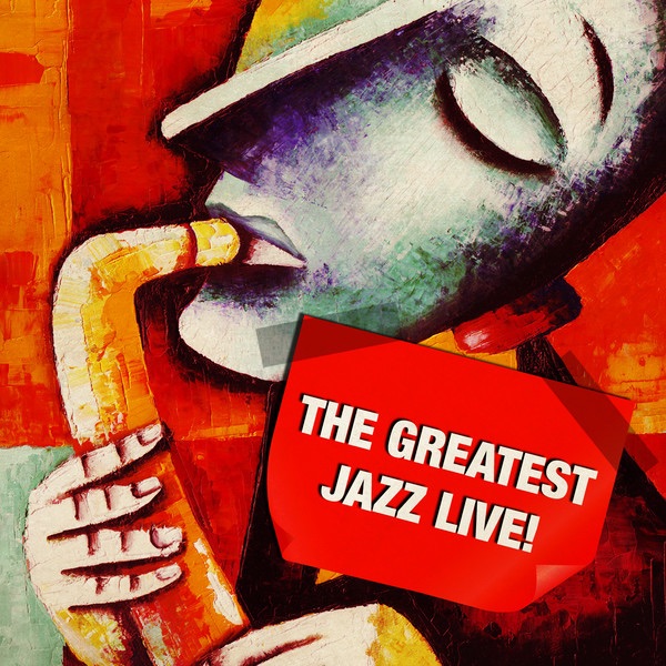 The Greatest Jazz Live! (Live)