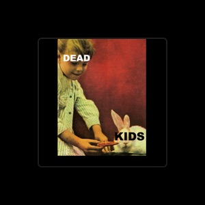 Dead Kids