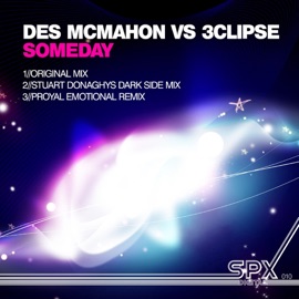 Someday (Original Mix) Des McMahon & 3clipse