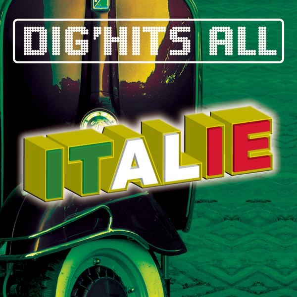 Dig'Hits All Italie - Various Artists