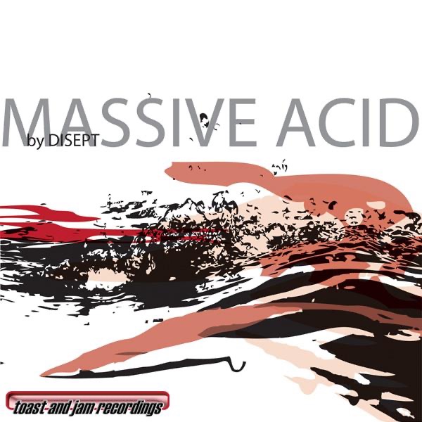 Обложка альбома «Massive / Acid - Single» — Disept