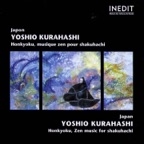Honkyoku: Musique Zen Pour Shakuhachi - Zen Music for Shakuhachi