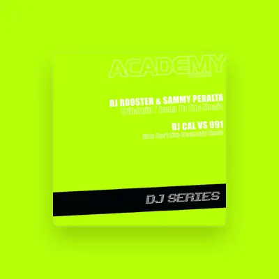 Listen to DJ Rooster & Sammy Peralta, watch music videos, read bio, see tour dates & more!