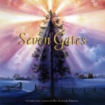 Seven Gates - A Christmas Album By Ben Keith & Friends
