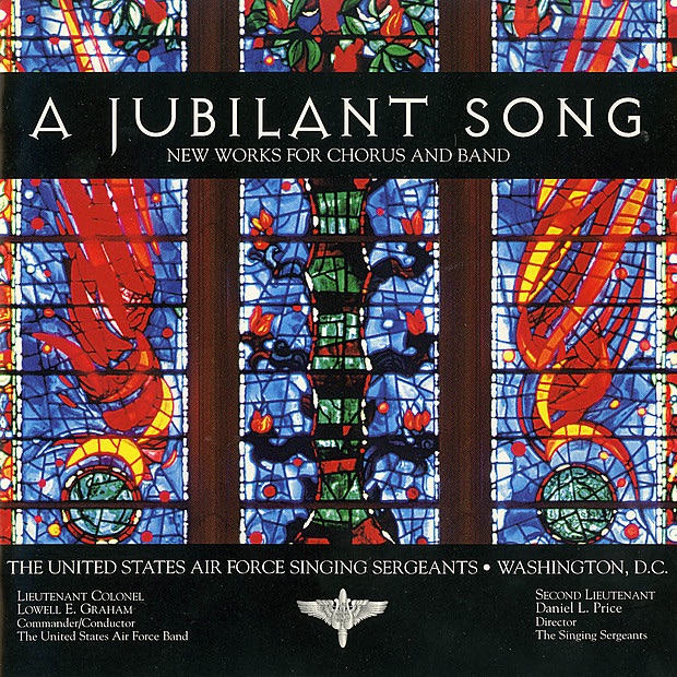 Обложка альбома «A Jubilant Song» — The United States Air Force Singing Sergeants