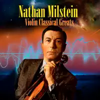 Violin Sonata No. 2 in A Major, Op. 2 (RV 31): II. Corrente — Nathan Milstein